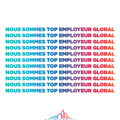 Saint-Gobain certifié Top Employer Global pour la 11e année consécutive